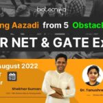CSIR & GATE Exam Webinar - Qualify CSIR NET & GATE Exam