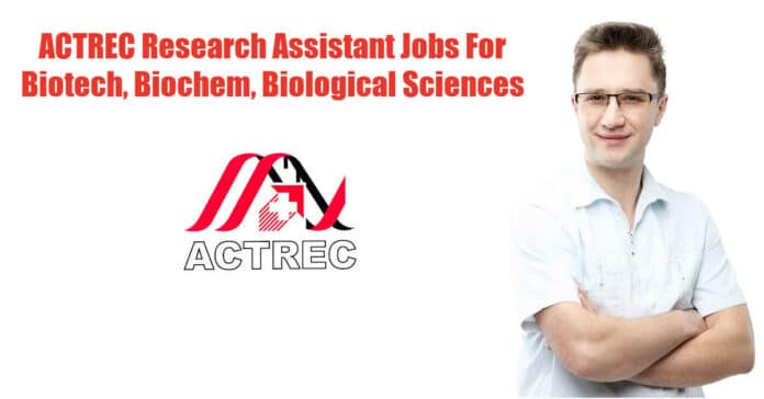 ACTREC Research Assistant Opening