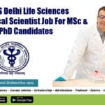 AIIMS Delhi Non-Med Job