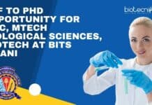 JRF to PhD Opportunity For MSc, MTech Biological Sciences, Biotech at BITS Pilani BITS Pilani JRF 2022