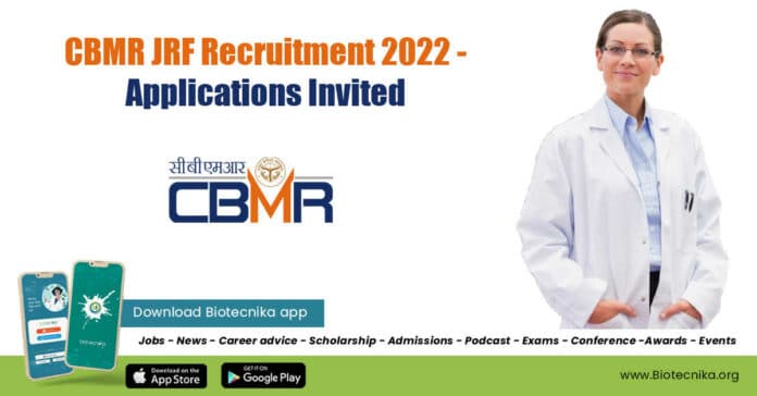 CBMR JRF Recruitment 2022