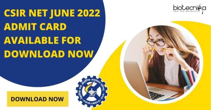 CSIR Admit Card 2022