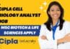 Cipla Cell Biology Analyst Job – MSc Biotech & Life Sciences Apply Cipla Cell Biology Job Opening