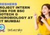 Freshers Project Intern Jobs For BSc Biotech & Microbiology at ICT Mumbai Freshers Project Intern Jobs