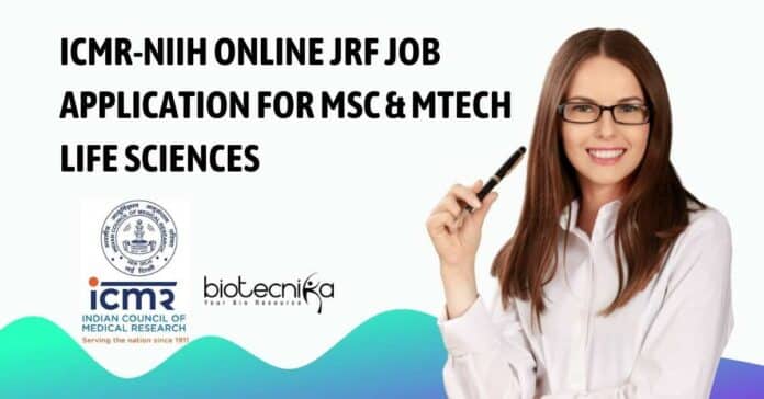 ICMR-NIIH JRF Job