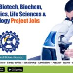 CSIR-IGIB Biotech, Biochem, Bioinformatics, Life Sciences & Microbiology Project Jobs IGIB Research Openings 2022