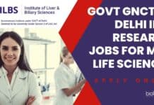 Govt GNCT of Delhi ILBS Research Jobs For MSc Life Sciences, Apply Online ILBS Delhi Research Jobs