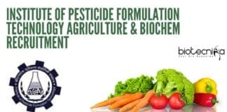 IPFT Agriculture Jobs - Biochem Attend Walk-In-Interview