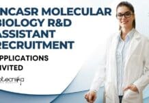 JNCASR Molecular Biology R&D Assistant Recruitment, Applications Invited JNCASR Molecular Biology R&D