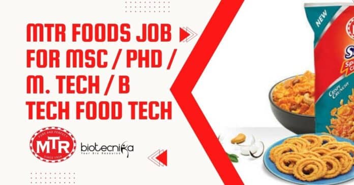 MTR Foods Job