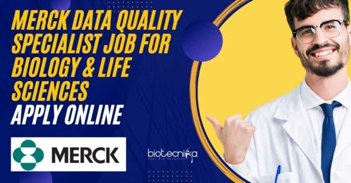 Merck Data Quality Specialist