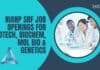 NIANP SRF Job Openings For Biotech, Biochem, Mol Bio & Genetics NIANP SRF Job Openings