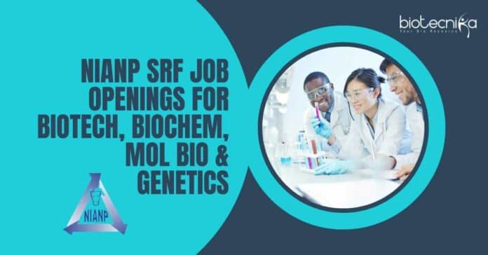 NIANP SRF Job Openings