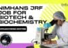 NIMHANS JRF Job For Biotech & Biochemistry – Applications Invited NIMHANS JRF Job Opening