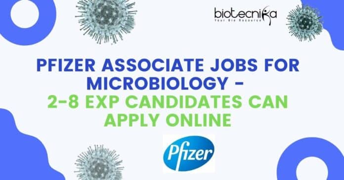 Pfizer Microbiology Associate 2022