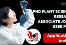PhD Plant Sciences Research Associate Job at IISER Pune, Applications Invited PhD Plant Sciences Research