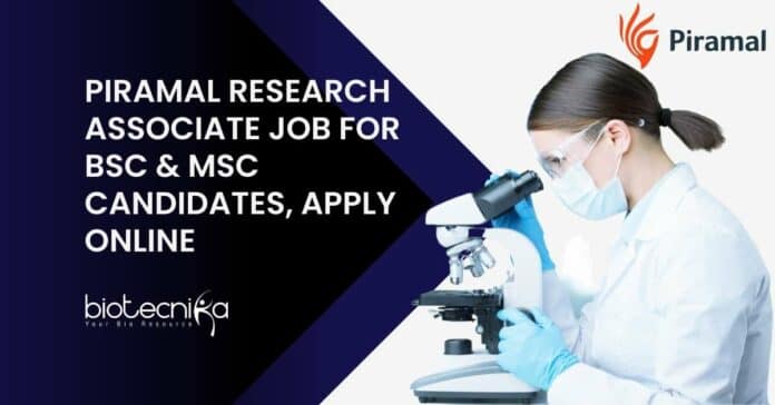 Piramal Research Associate Job
