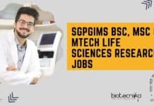 SGPGIMS BSc, MSc & MTech Life Sciences Research Jobs – Applications Invited SGPGIMS Job Openings 2022