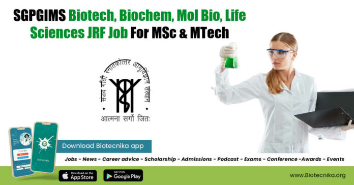 SGPGIMS MSc JRF Job
