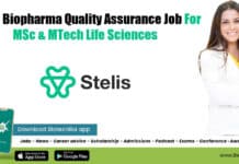 Stelis Biopharma Quality Assurance Job For MSc & MTech Life Sciences Stelis Biopharma QA Job