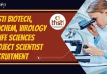 THSTI Biotech, Biochem, Virology & Life Sciences Project Scientist Recruitment THSTI Virology Project Scientist