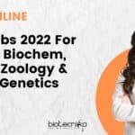 UPSC Jobs 2022 For Biotech, Biochem, Botany, Zoology & Human Genetics – Apply Online UPSC Jobs 2022 Notification