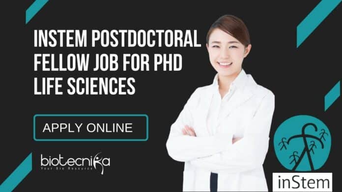 inStem Postdoctoral Fellow Job