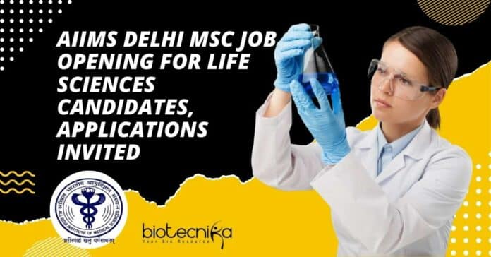 AIIMS Job Vacancy 2022