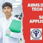 AIIMS Delhi Lab Tech Job For BSc Life Sciences, Applications Invited AIIMS Lab Tech Job 2022