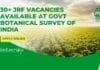 30+ JRF Vacancies Available at Govt Botanical Survey of India, Apply Online BSI JRF Jobs