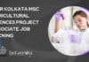 IISER Kolkata MSc Agricultural Sciences Project Associate Job Opening IISER Kolkata Agricultural Job