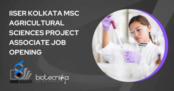 IISER Kolkata Agricultural Job