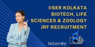 IISER Kolkata Biotech JRF