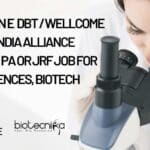 IISER Pune DBT / Wellcome Trust India Alliance Funded PA or JRF Job For Life Sciences, Biotech IISER Pune PA Job