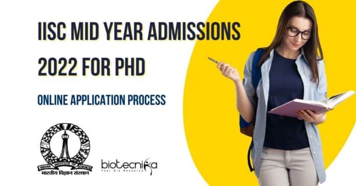 IISc PhD Admission 2022