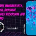 NIMHANS Immunology, Biotech, Biochem Research Associate Job Opening NIMHANS Immunology Research Job