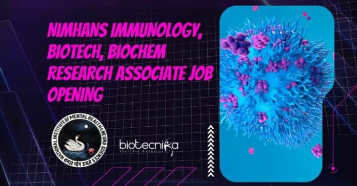 NIMHANS Immunology Research Job