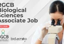 RGCB Biological Sciences Associate Job – Apply Online For Research Vacancy RGCB Biological Sciences Associate