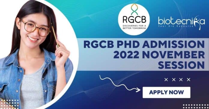 RGCB PhD Admissions 2022