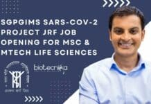 SGPGIMS SARS-CoV-2 Project JRF Job Opening For MSc & MTech Life Sciences SGPGIMS Project JRF Opening