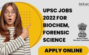 UPSC Jobs 2022 For Biochem, Forensic Science – Apply Online UPSC Jobs 2022 Latest
