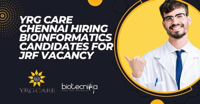 YRG Care Chennai Hiring