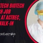 ACTREC Research Job Biotech New