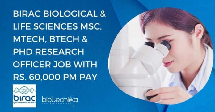 BIRAC Research Officer Jobs New