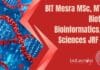 BIT Mesra MSc, MTech Biotech, Bioinformatics, Life Sciences JRF Post BIT Mesra JRF Post
