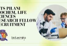 BITS Pilani Biochem, Life Sciences Research Fellow Recruitment BITS Pilani Biochem