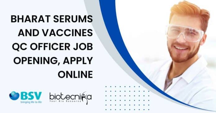 BSV Microbiology QC Officer Job