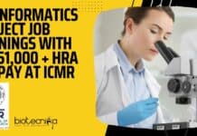 Bioinformatics Project Job Openings With Rs. 51,000 + HRA pm Pay at ICMR Bioinformatics Project Job Openings