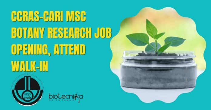CCRAS-CARI MSc Botany Research