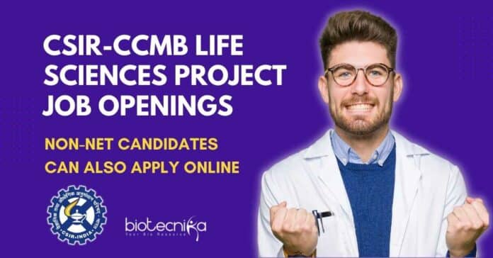 CSIR-CCMB Life Sciences Openings